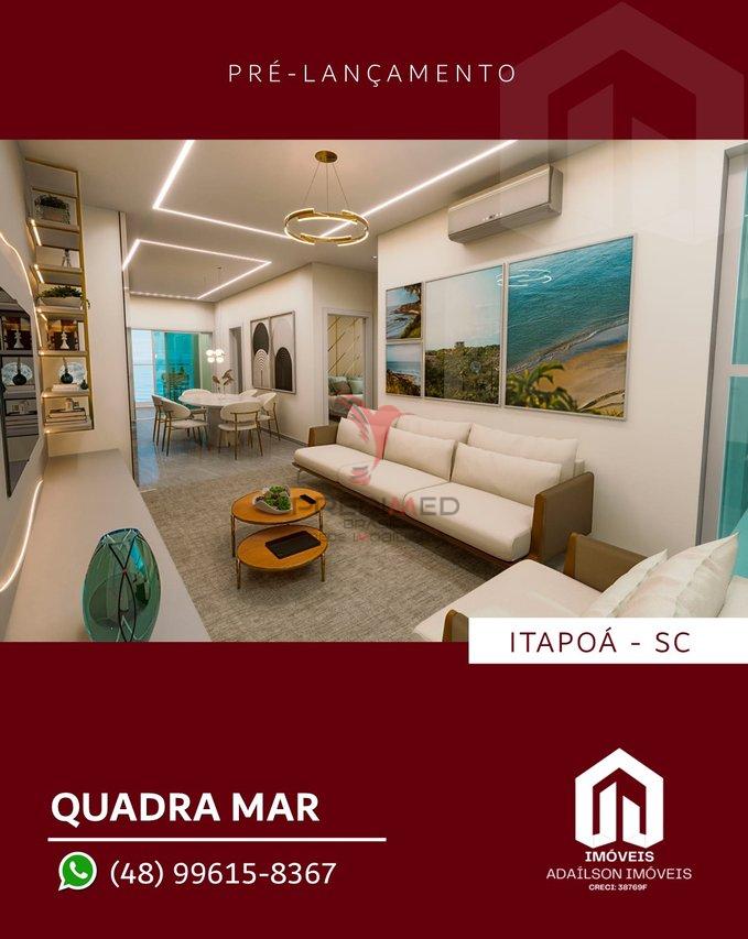 PRÉ LANÇAMENTO QUADRA MAR EM ITAPOÁ/SC Avenida 23 Marechal Floriano Peixoto Itapoá - 
