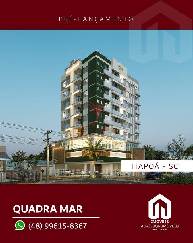 PRÉ LANÇAMENTO QUADRA MAR EM ITAPOÁ/SC Avenida 23 Marechal Floriano Peixoto Itapoá - 
