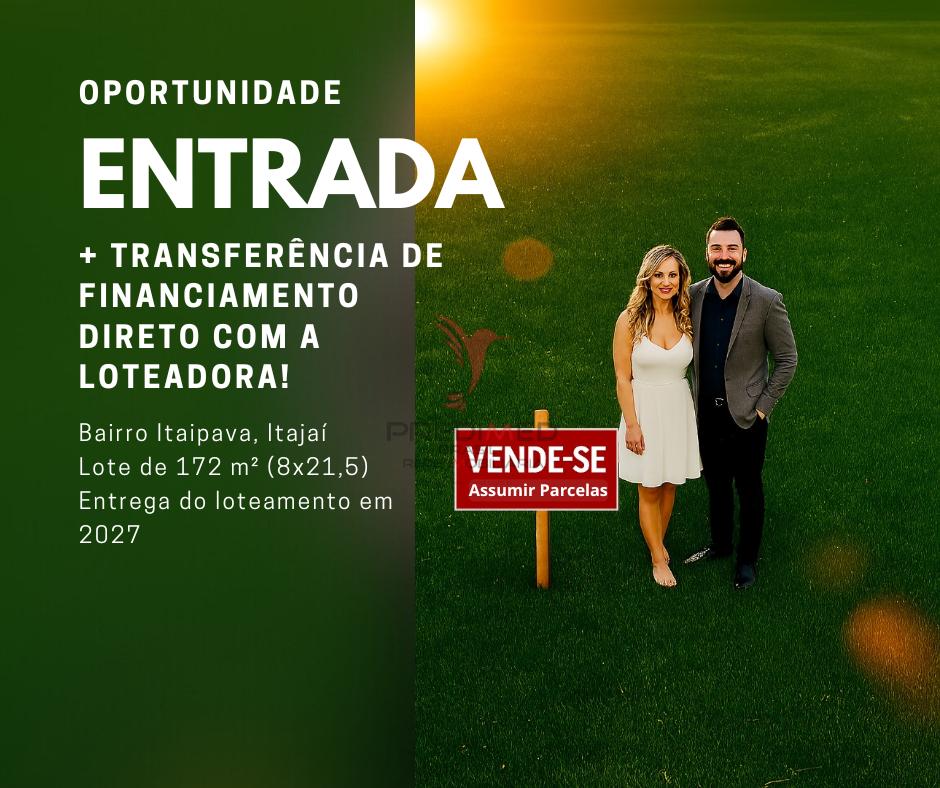 Terreno Itaipava -  Itajaí: A OPORTUNIDADE QUE VOCÊ ESPERAVA! Rua Aristides Pedroni Itajaí - 