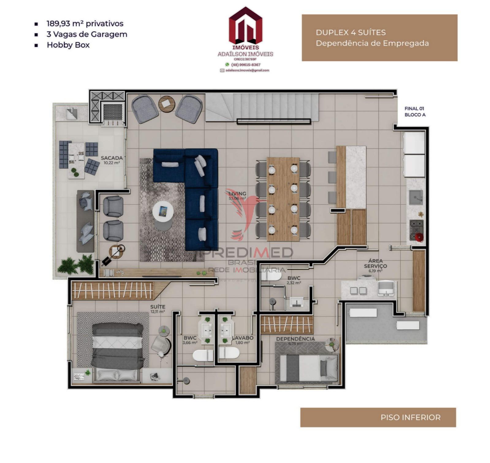 PORTAL DO ITACORUBI Aptos 3 e 4 Dormitorios  Bairro Itacorubi - Florian&oacute;polis/SC Brasil Rua Salvatina Feliciana dos Santos Florianópolis - 
