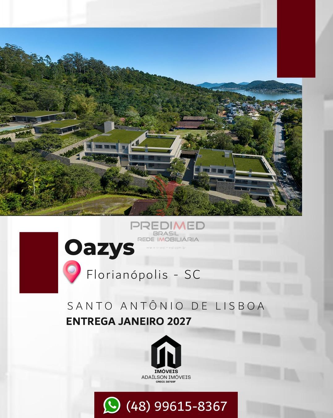 Oazys - Florian&oacute;polis SC Santo Ant&ocirc;nio de Lisboa Brasil Estrada Caminho dos Açores Florianópolis - 