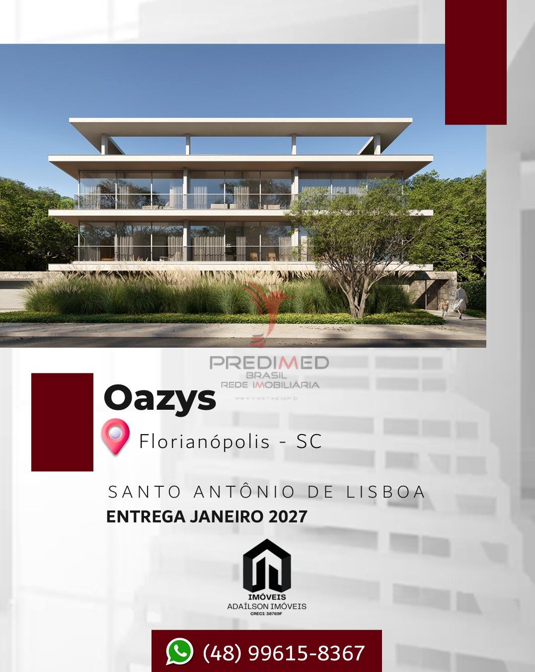 Oazys - Florian&oacute;polis SC Santo Ant&ocirc;nio de Lisboa Brasil Estrada Caminho dos Açores Florianópolis - 