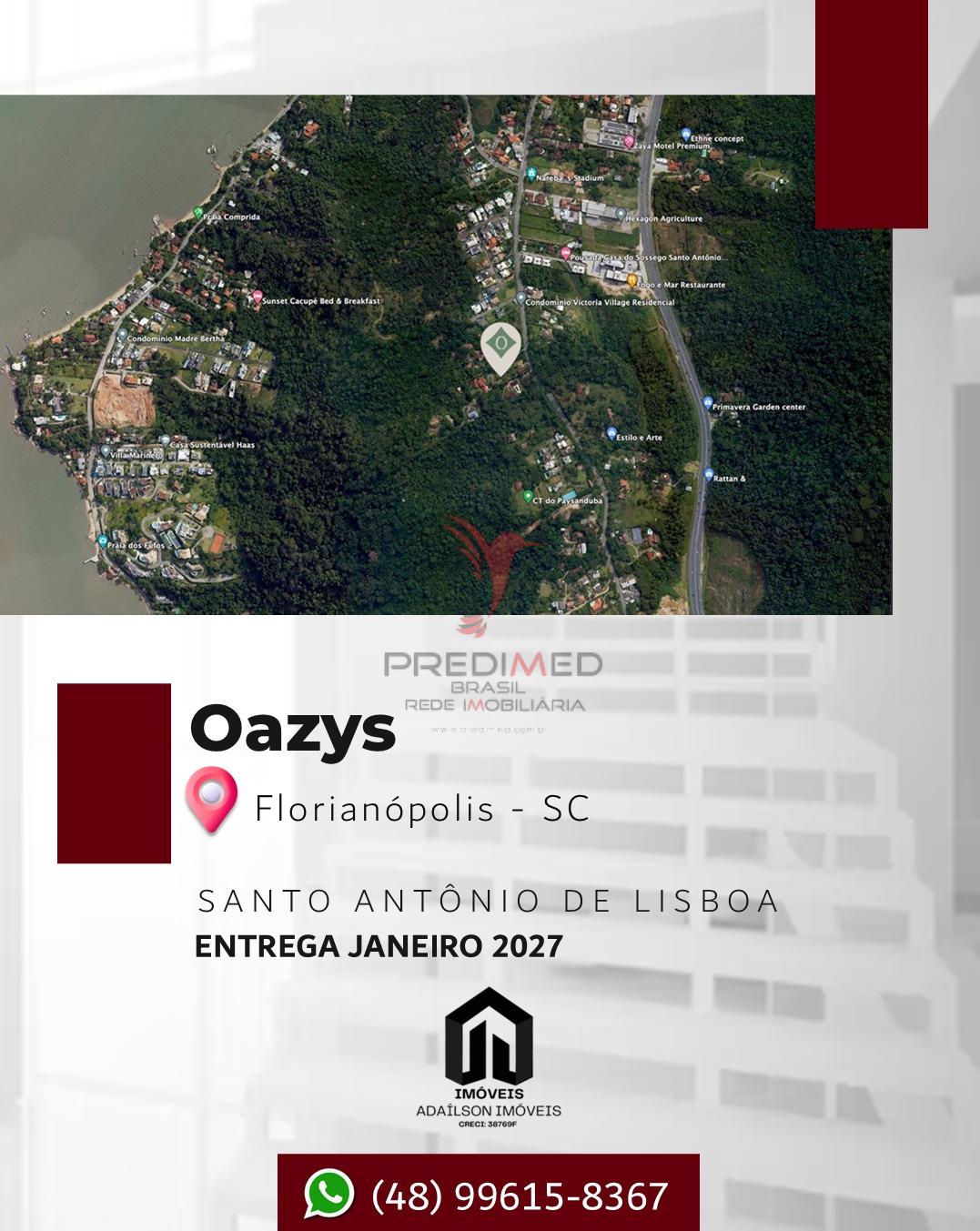 Oazys - Florian&oacute;polis SC Santo Ant&ocirc;nio de Lisboa Brasil Estrada Caminho dos Açores Florianópolis - 