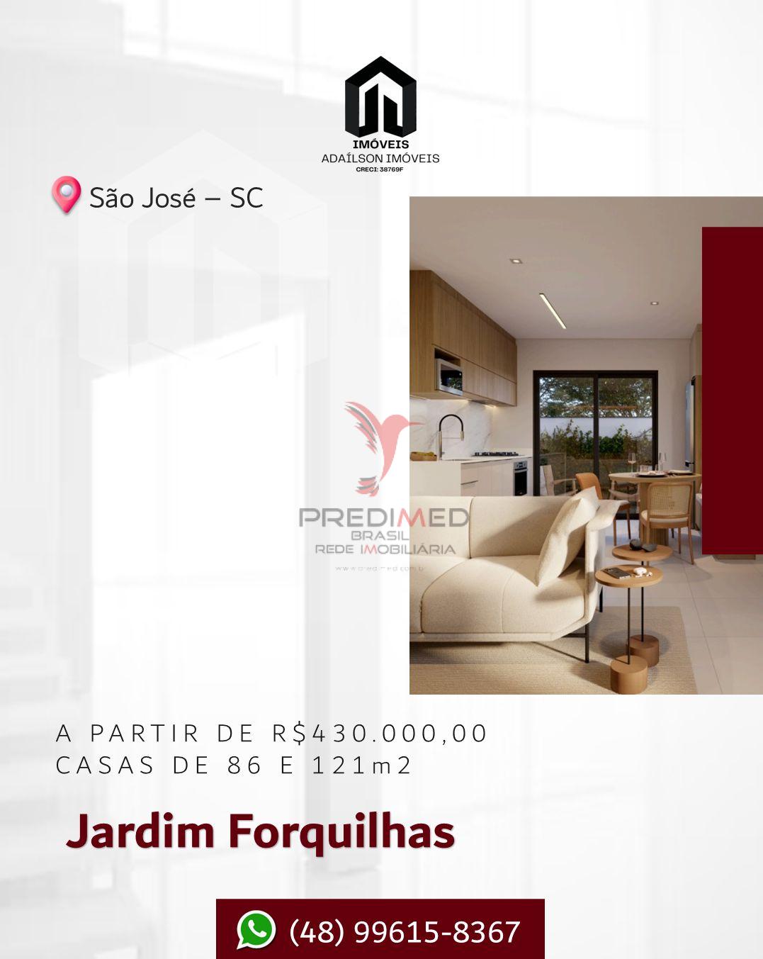 Sobrado em condom&iacute;nio fechado, Forquilhas, CTG em S&atilde;o Jos&eacute; SC Brasil Rodovia BR-101 São José - 