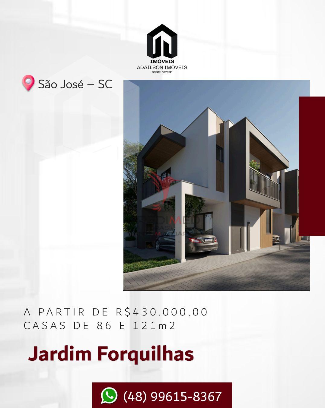 Sobrado em condom&iacute;nio fechado, Forquilhas, CTG em S&atilde;o Jos&eacute; SC Brasil Rodovia BR-101 São José - 