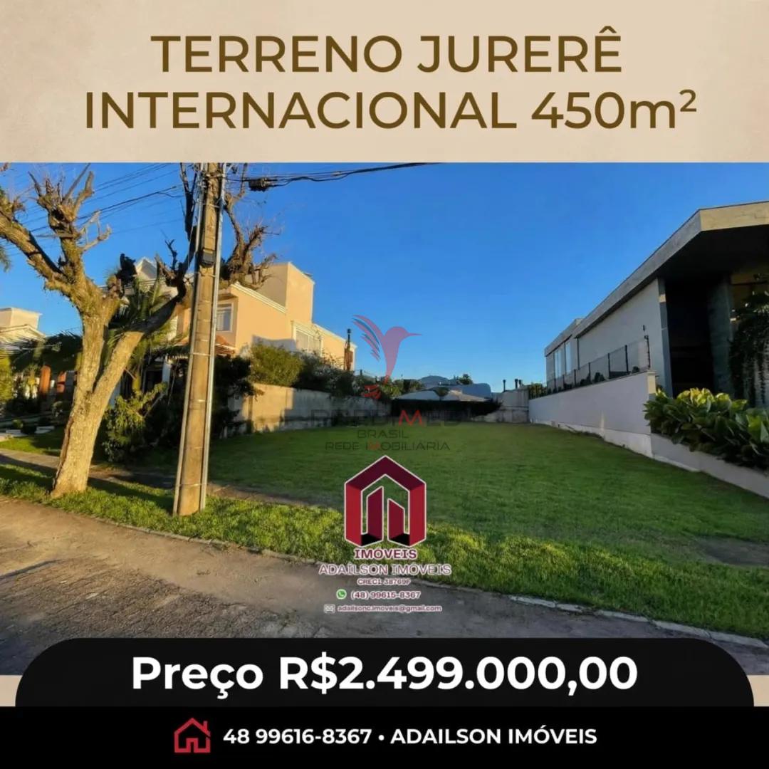 Terreno &agrave; venda, 450 m&sup2; R$ 2.500.000 - Jurer&ecirc; Internacional - Florian&oacute;polis/SC BRASIL Rua dos Pintados Florianópolis - 