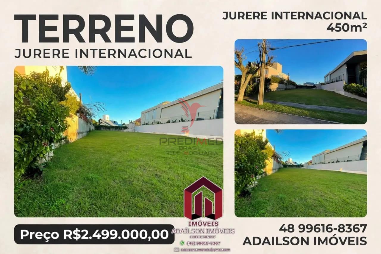 Terreno &agrave; venda, 450 m&sup2; R$ 2.500.000 - Jurer&ecirc; Internacional - Florian&oacute;polis/SC BRASIL Rua dos Pintados Florianópolis - 